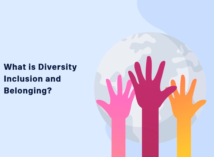 Cultivating Diversity, Inclusion, and Belonging at work