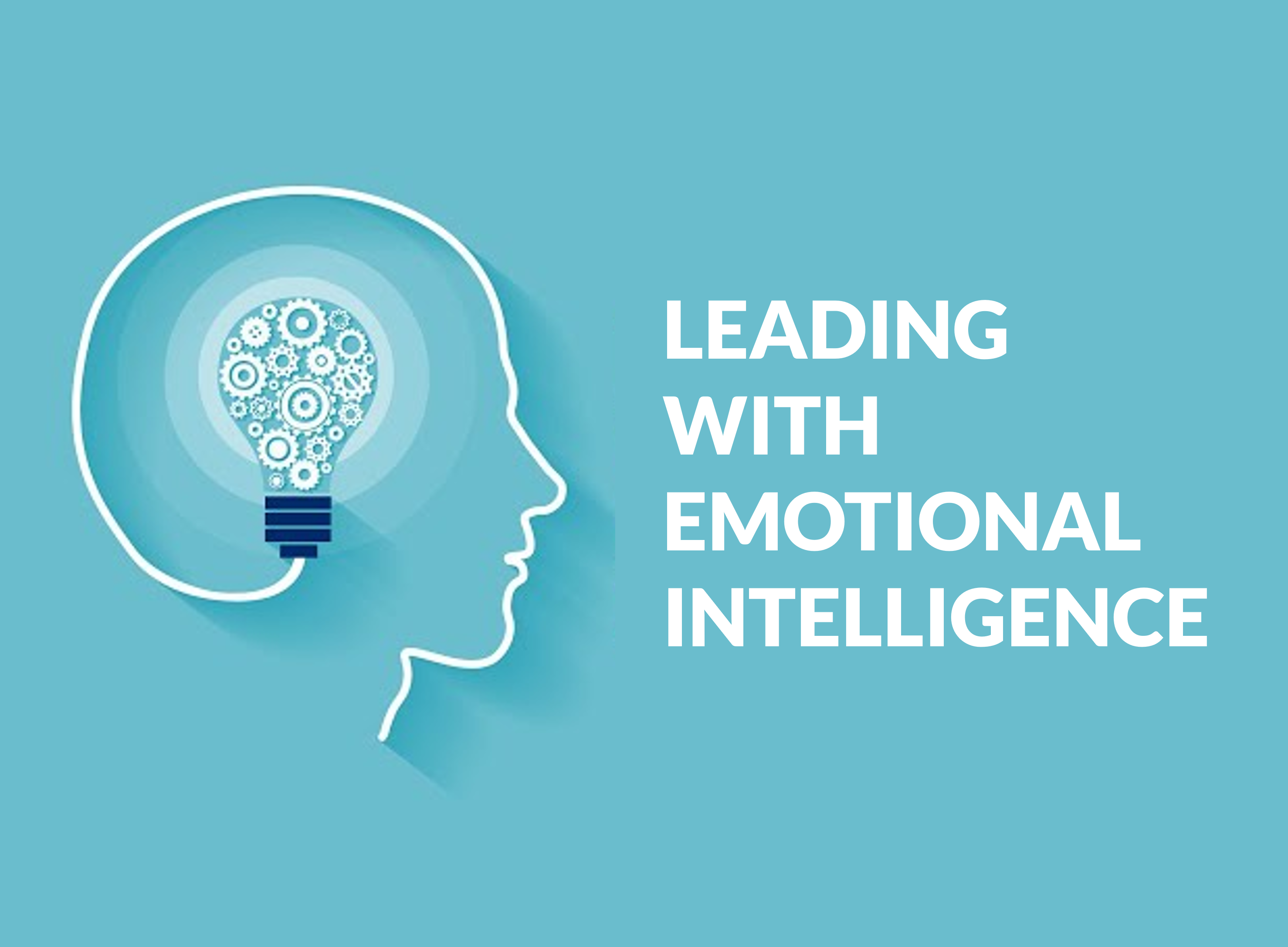 Leading With Emotional Intelligence